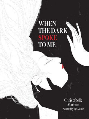 cover image of When the Dark Spoke to Me